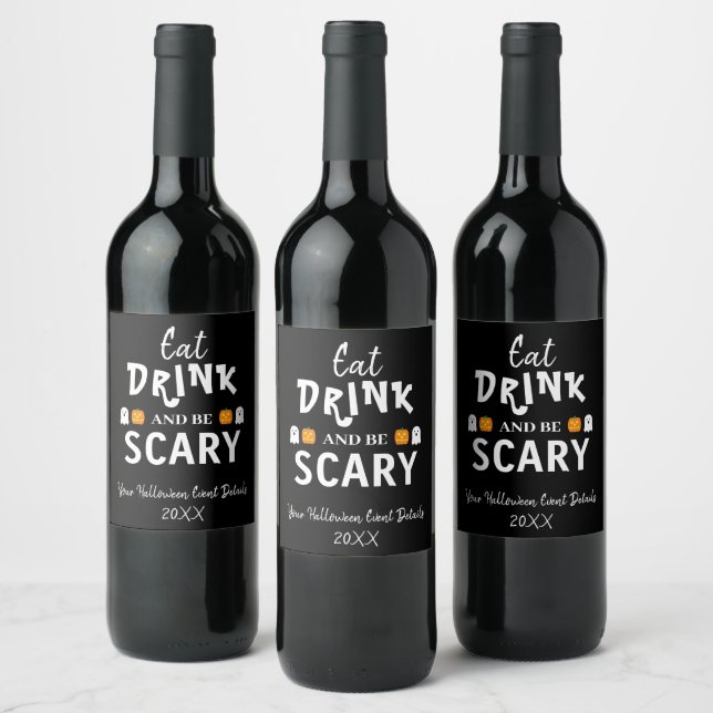 Étiquette Pour Bouteilles De Vin Manger, boire et être effrayant Halloween (Bouteilles)
