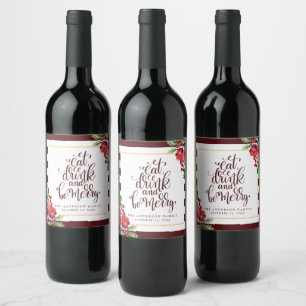 Étiquette Pour Bouteilles De Vin Manger, boire et être joyeux Fête florale de vacan