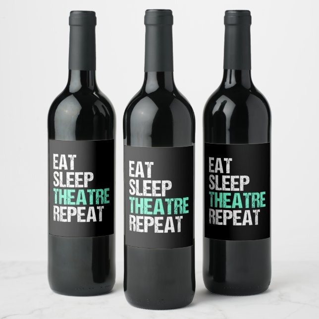 Étiquette Pour Bouteilles De Vin Manger Théâtre du sommeil Répéter (Bouteilles)