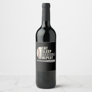 Étiquette Pour Bouteilles De Vin Mangez Sleep Baseball Répéter Funny Baseball Playe