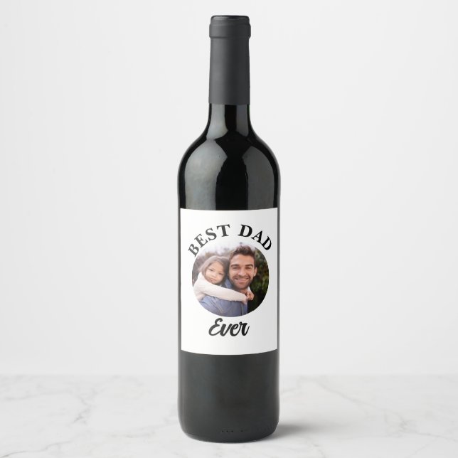 Étiquette Pour Bouteilles De Vin Meilleur papa jamais Modèle photo personnalisé (Devant)