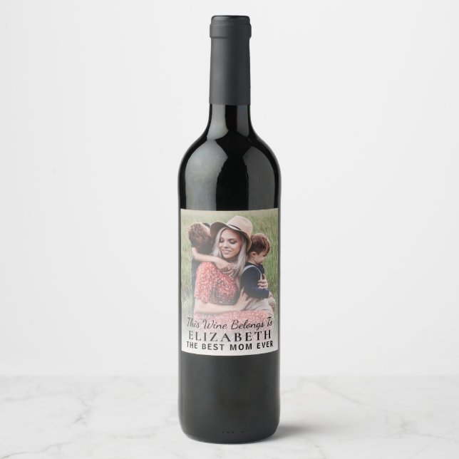 Étiquette Pour Bouteilles De Vin Meilleure maman jamais personnalisée Photo (Devant)