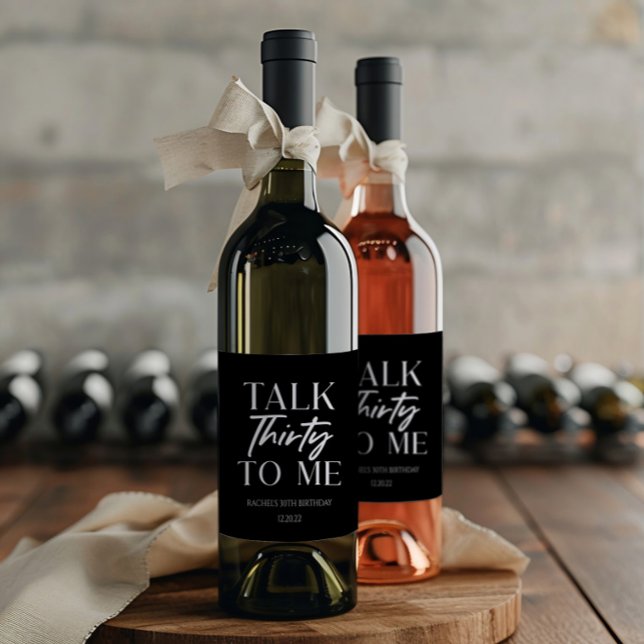Étiquette Pour Bouteilles De Vin Minuscule Black Talk Trente To Me 30e anniversaire (Créateur téléchargé)