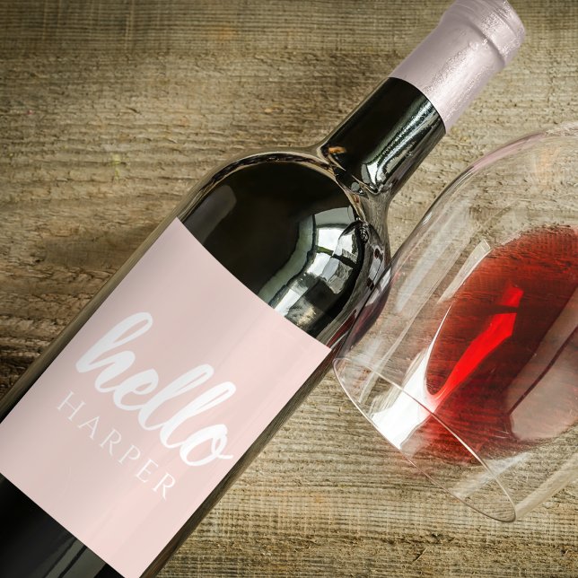 Étiquette Pour Bouteilles De Vin Moderne Minimal Pastel Rose Bonjour Et Vous Nom (Créateur téléchargé)