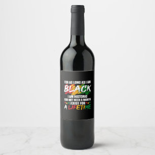 Étiquette Pour Bouteilles De Vin Mois de l'histoire des Noirs Pour aussi longtemps