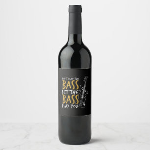 Étiquette Pour Bouteilles De Vin Ne jouez pas la basse laissez la basse guitare