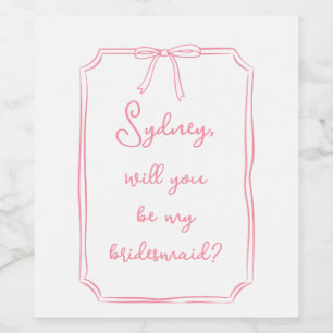 Étiquette Pour Bouteilles De Vin Nom personnalisé Bow Pink Bridesmaid Proposition