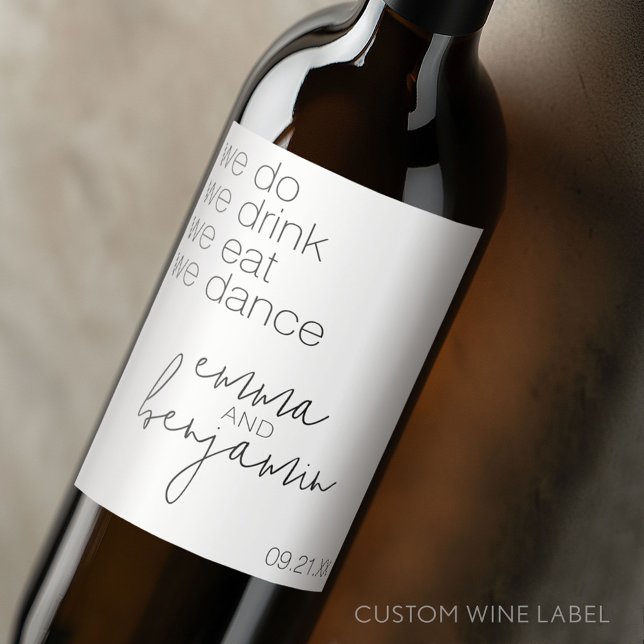 Étiquette Pour Bouteilles De Vin Nous Buvons Manger Danser - Mariage Moderne (Custom Wedding Anniversary Wine Label)