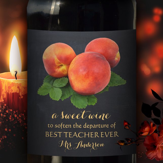 Étiquette Pour Bouteilles De Vin Peaches personnalisées Sweacher Enseignant Vin Éti (Sweet peaches personalized wine label to appreciate a teacher or customize for another occasion)