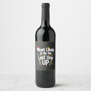 Étiquette Pour Bouteilles De Vin Plus susceptible d'être le dernier debout Noël drô