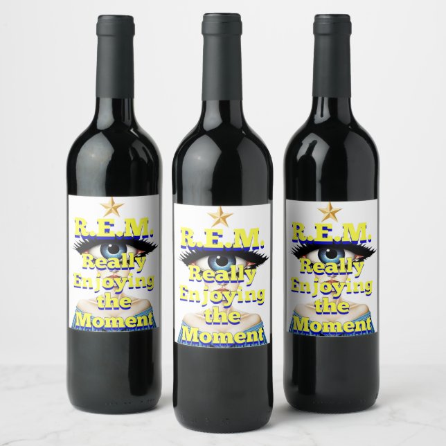 Étiquette Pour Bouteilles De Vin R.E.M. REALLY ENJOYING the MOMENT (Bouteilles)