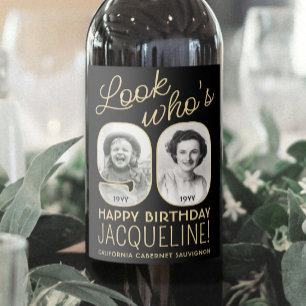 Étiquette Pour Bouteilles De Vin Regardez qui a 90 ans Fête d'anniversaire photo Bl