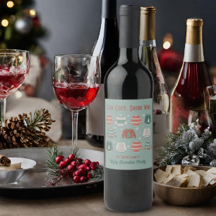 Étiquette Pour Bouteilles De Vin Restez Cosy Boire Vin Laide Vin de Noël Sweat Vin