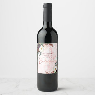 Étiquette Pour Bouteilles De Vin Serez-Vous Bridesmaid Marbre Blush Bourgogne Fleur