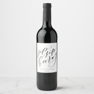 Étiquette Pour Bouteilles De Vin Sip Sip Hooray - Étiquette de bouteilles de vin pe