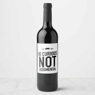 Étiquette Pour Bouteilles De Vin Soyez noir curieux