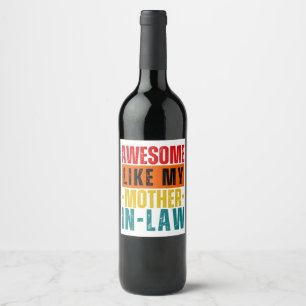 Étiquette Pour Bouteilles De Vin Super Comme Ma belle-mère