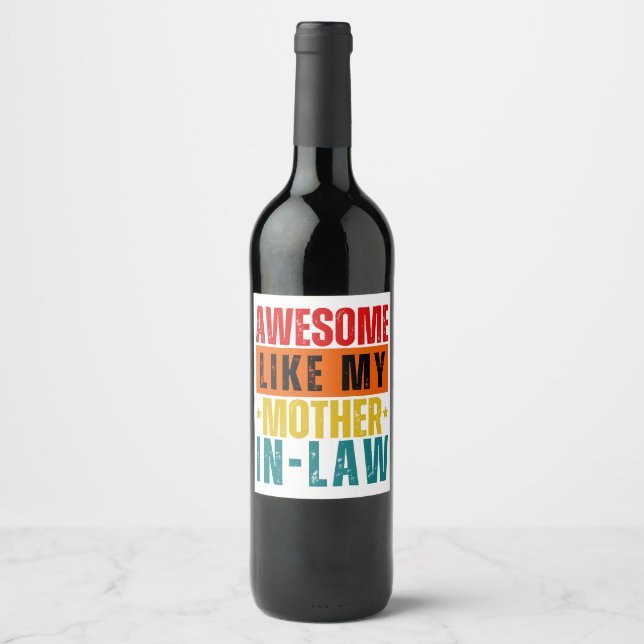 Étiquette Pour Bouteilles De Vin Super Comme Ma belle-mère (Devant)