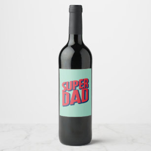 Étiquette Pour Bouteilles De Vin Superhero papa