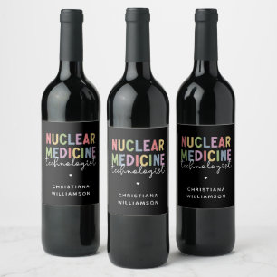 Étiquette Pour Bouteilles De Vin Technologue en médecine nucléaire sur mesure CNMT