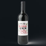 Étiquette Pour Bouteilles De Vin Tis the Season to be Jolly<br><div class="desc">A festive typography design that says "Tis the season to be jolly"</div>