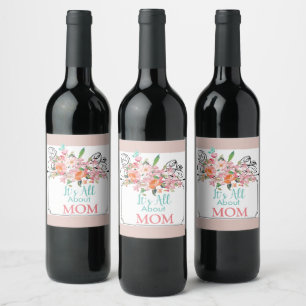 Étiquette Pour Bouteilles De Vin Tout sur Maman Peach Watercolor Flowers