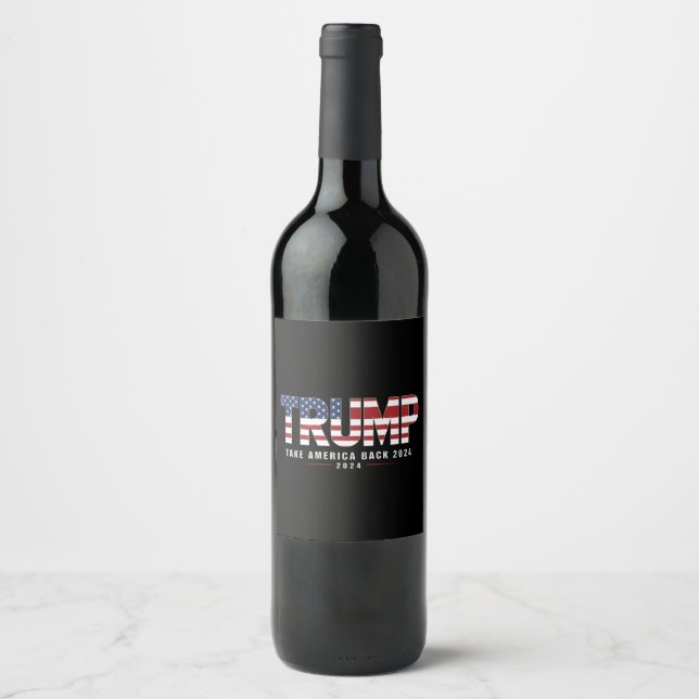 Étiquette Pour Bouteilles De Vin Trump 2024 Redonner l'Amérique aux cadeaux américa (Devant)