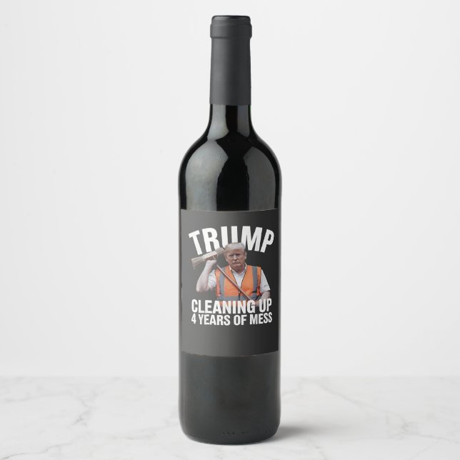 Étiquette Pour Bouteilles De Vin Trump Cleaning up 4 Years of Mess Garbage Can (Devant)