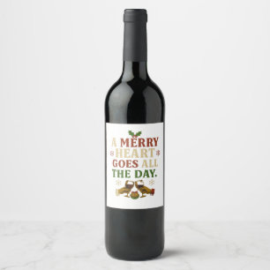 Étiquette Pour Bouteilles De Vin Un cœur joyeux va tout le jour