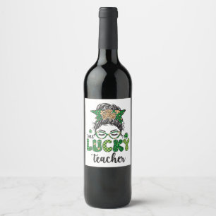 Étiquette Pour Bouteilles De Vin Un enseignant chanceux - Saint-Patrick