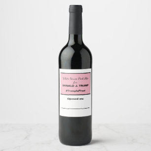 Étiquette Pour Bouteilles De Vin Vin anti-Trump à la Maison Blanche