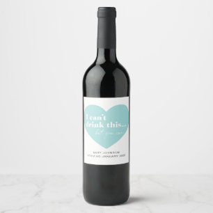 Étiquette Pour Bouteilles De Vin Vin de grossesse ou vinaigrette de Faire-part