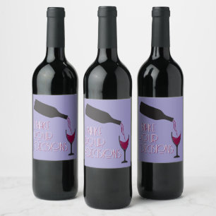 Étiquette Pour Bouteilles De Vin Vin drôle je fais des décisions de verser Comique