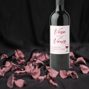 Étiquette Pour Bouteilles De Vin Vino Avant La Fête des mariées Vows/Bachelorette