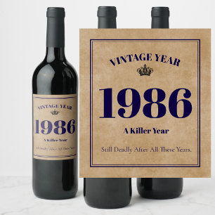 Étiquette Pour Bouteilles De Vin Vintage 1986 – Une Année Meurtrière Vin de 40e A