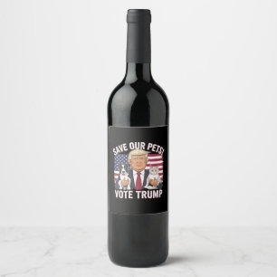 Étiquette Pour Bouteilles De Vin Votez Trump Sauvez Nos Animaux de Compagnie Chats 
