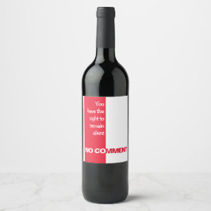 Étiquette Pour Bouteilles De Vin Vous avez le droit de vous énerver un peu