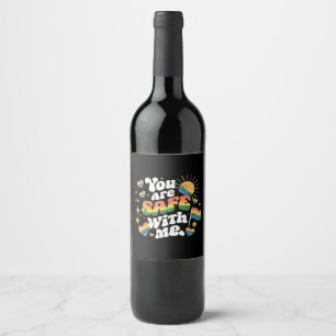 Étiquette Pour Bouteilles De Vin Vous êtes en sécurité avec moi LGBT Rainbow Gay