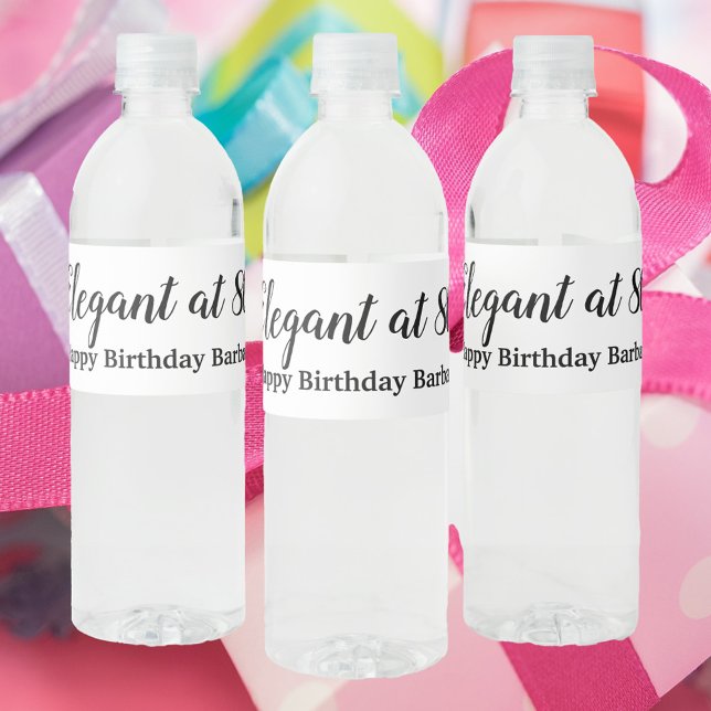 Étiquette Pour Bouteilles D'eau 80e anniversaire Elégant à 80 Personnaliser (A birthday label that says Elegant at 80.  The name can be changed and personalized to fit your need)