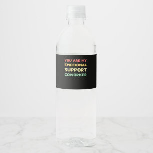 Étiquette Pour Bouteilles D'eau Aide émotionnelle Coworker Trending Meme