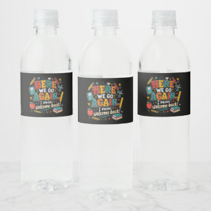 Étiquette Pour Bouteilles D'eau Et voilà, retour à l'école