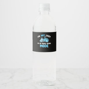Étiquette Pour Bouteilles D'eau Je ne suis pas Lazy Mode d'économie Blue Cat Amour