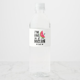 Étiquette Pour Bouteilles D'eau Je suis un dans un Melon