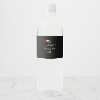 Étiquette Pour Bouteilles D'eau Jolie Méchante Demande à ma Tante Liste de Noël Xm