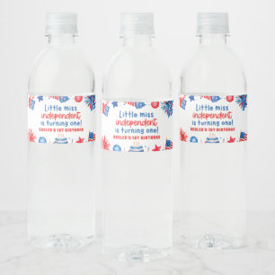 Étiquette Pour Bouteilles D'eau Little Miss Independent 4 juillet 1er anniversaire