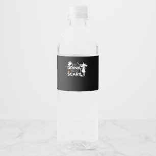 Étiquette Pour Bouteilles D'eau Mangez Boire Et Soyez Drôle Effrayant