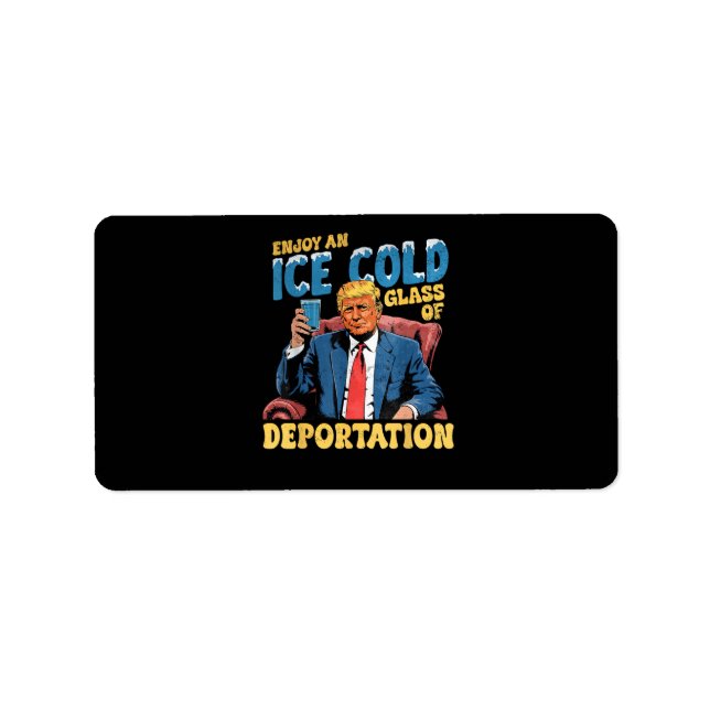 Étiquette Profitez d'un verre glacé de déportation de la ICE (Devant)