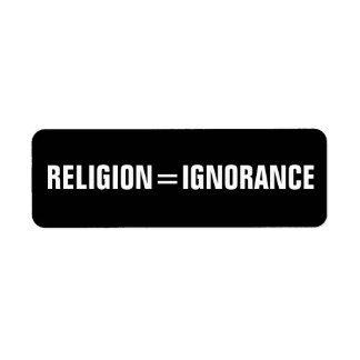 Étiquette religion = ignorance