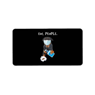 Étiquette Roturtweiler Ew People Dog Wearing