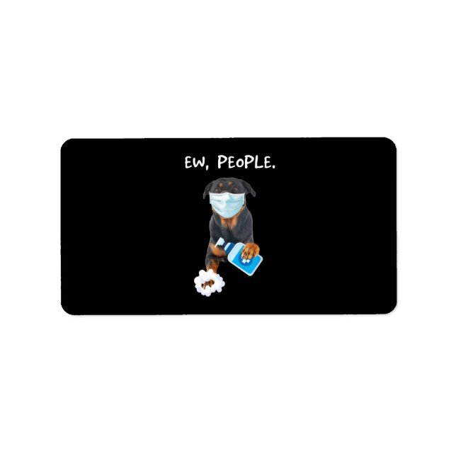 Étiquette Roturtweiler Ew People Dog Wearing (Devant)